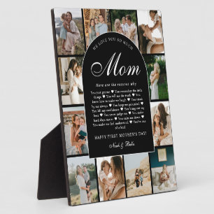 B & W Reasons We Love You Mom Photo Grid Collage Plaque