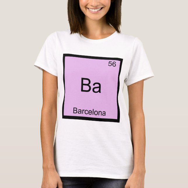 Ba - Barcelona Funny Chemistry Element Symbol Tee (Front)