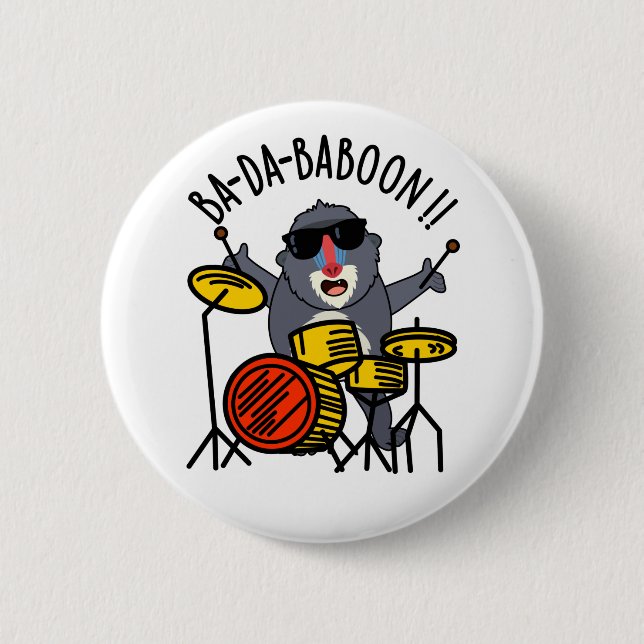 Ba-da-ba-boon Funny Monkey Baboon Pun  6 Cm Round Badge (Front)