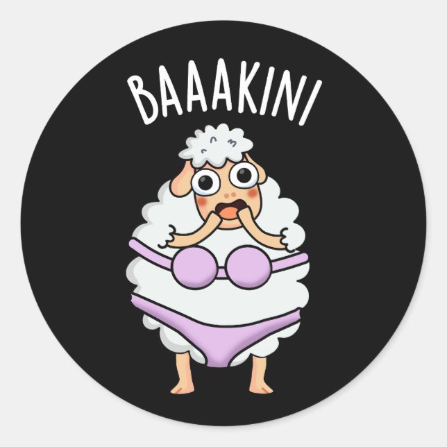 Baa-kini Funny Bikini Pun Dark BG Classic Round Sticker (Front)