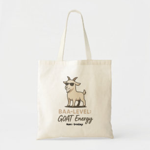 Baa-Level: GOAT Energy Funny Cool Goat Pun Tote Bag