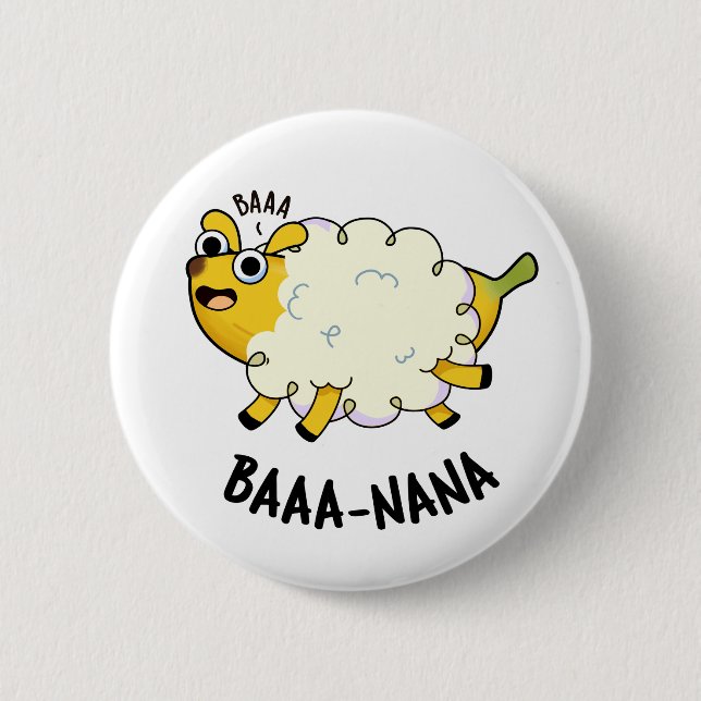 Baa-nana Funny Banana Pun  6 Cm Round Badge (Front)