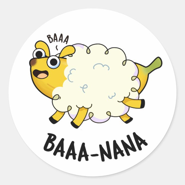 Baa-nana Funny Banana Pun  Classic Round Sticker (Front)