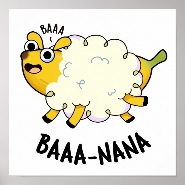 Baa-nana Funny Banana Pun  Poster (Front)