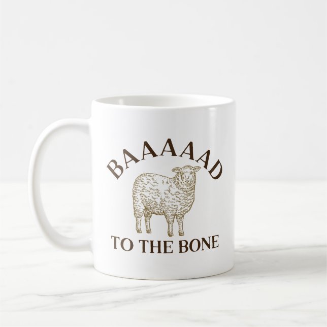 Baaaaad To The Bone Coffee Mug (Left)