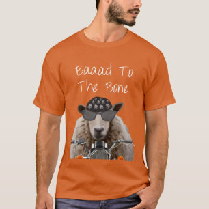 Baaad To the Bone 2 T-Shirt