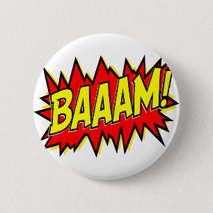 BAAAM! 6 CM ROUND BADGE