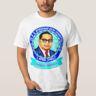 Baba Bheem Rao Ambedkar - Advocate of Equality T-Shirt