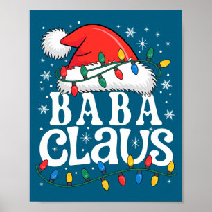 Baba Claus Funny Xmas Christmas Grandma Holiday St Poster