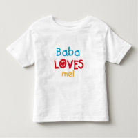 Baba Loves Me T-shirts and Gifts