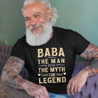 BABA | The Man The Myth The Legend Father's Day T-Shirt