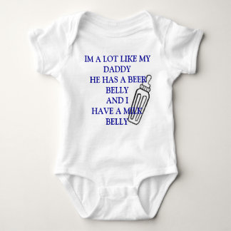 babbb, IM A LOT LIKE MY DADDY HE HAS A BEER BEL... Baby Bodysuit