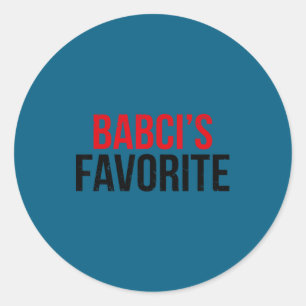 Babci’s Favorite Grandkid Humor For Kids Teens Fam Classic Round Sticker