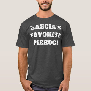 Babcia favourite pierogi polish retro vintage T-Shirt