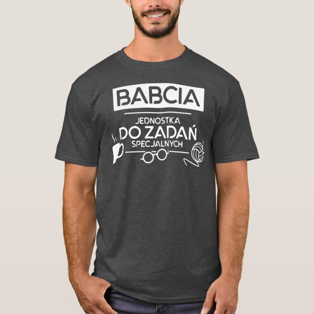 Babcia Jednostka Do Zadan Spec Jalnych T-Shirt (Front)
