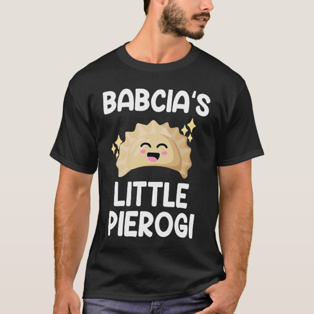 babcia little pierogi polish Pierogi T-Shirt (Front)