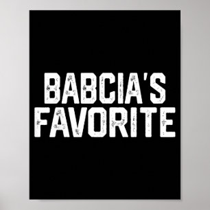 Babcia’s Favorite Funny Grandparent Granhild Vinta Poster