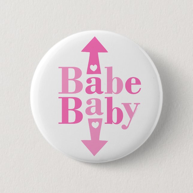 Babe Baby 6 Cm Round Badge (Front)