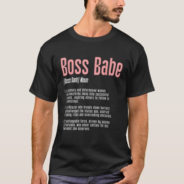 Babe Girl Lady CEO Boss T-Shirt (Front)