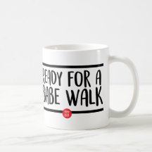 Babe Walk Mug 2