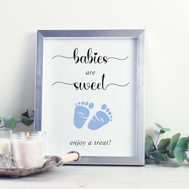 Babies Are Sweet Enjoy A Treat Blue Baby Feet Poster (Creator Uploaded)