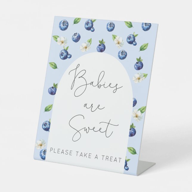 Babies are sweet please take a treat  pedestal sign (Front)