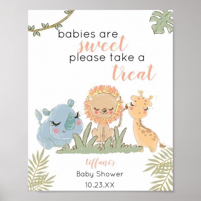 Babies are Sweet Please Take a Treat Safari Animal Poster (Front)