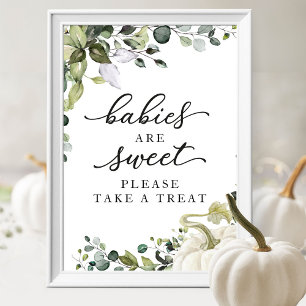 Babies are Sweet Please Take a Treat Sign