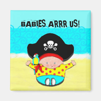 BABIES ARRRR US! MAGNET