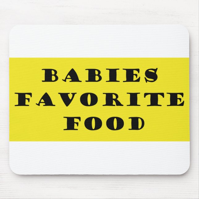 Babies favourite food mouse pad (Front)
