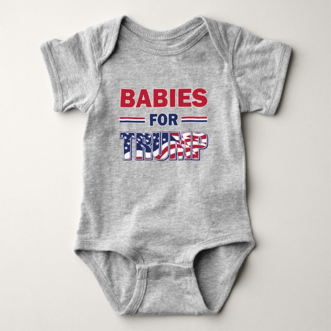 Babies for Trump - Baby Bodysuit (Front)