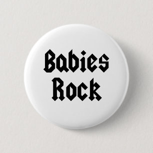 Babies Rock Baby Tee 6 Cm Round Badge