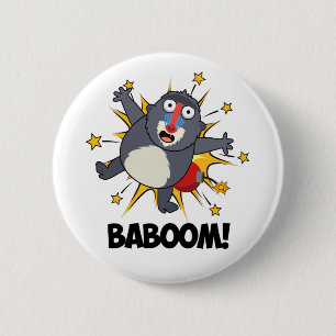 Baboom Funny Exploding Baboon Pun  6 Cm Round Badge