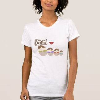 Babushka Dolls! T-Shirt