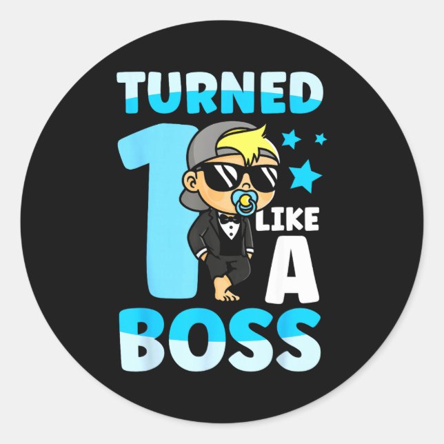 Baby 1st Birthday Boy Girl 1 Year Like A Boss Kids Classic Round Sticker (Front)