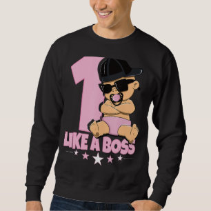 Baby 1st Birthday Boy Girl 1 Year Like a Boss Kids Sweatshirt