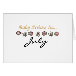 Baby Arrives in July