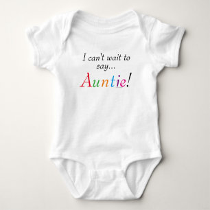 Baby Auntie Saying Fun Infant Shirt