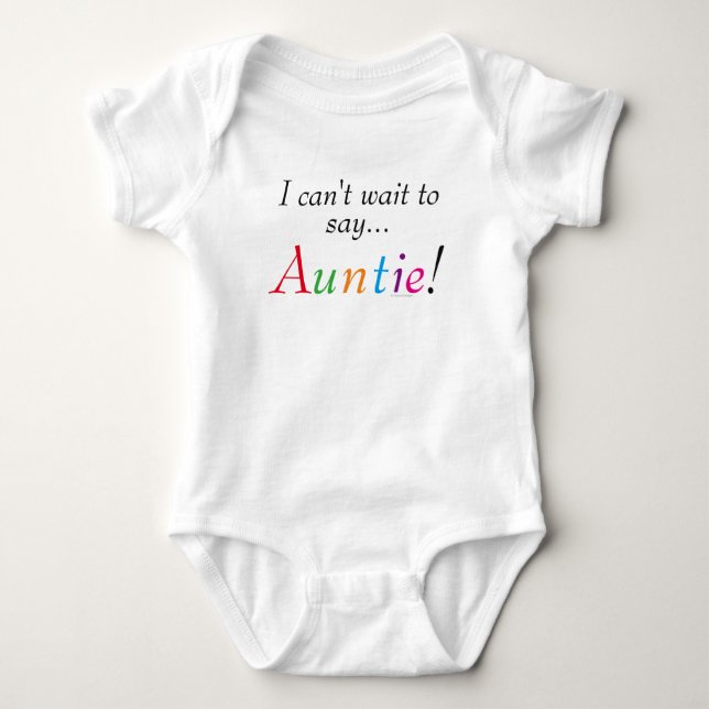Baby Auntie Saying Fun Infant Shirt (Front)