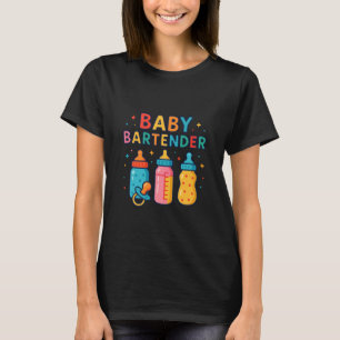 Baby Bartender Milk Bottle Funny New Mum Mothe Nur T-Shirt