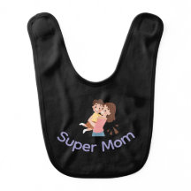 Baby Bib (super Mom design).