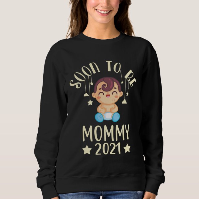 Baby birth mum 2021 pregnancy sweatshirt (Front)