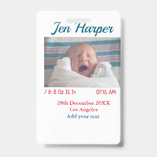 Baby birth stats add name place date keepsake memo ID badge