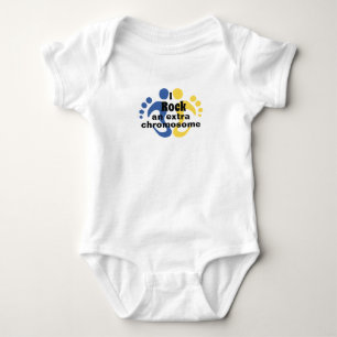 Baby body suit "I rock an extra chromosome" Bodysuit