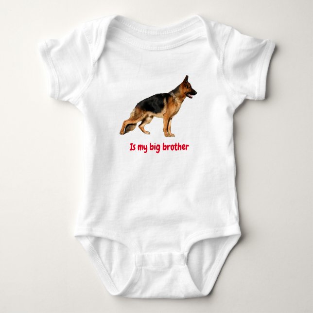 Baby body suit with German Shepherd "big brother" Bodysuit (Front)