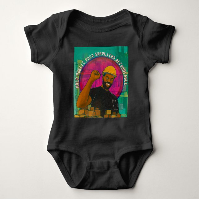 Baby Bodysuit: Hold Public Suppliers Accountable Bodysuit (Front)