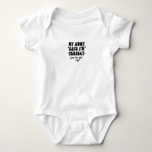 Baby Bodysuit - My Aunt Says I'm Perfect