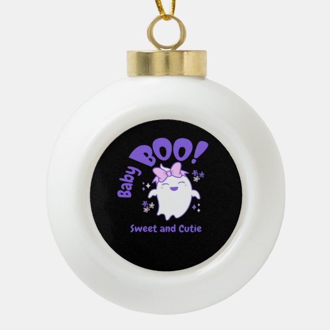 Baby Boo! Sweet And Toddler Halloween Design Ceramic Ball Christmas Ornament (Front)