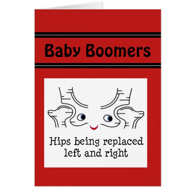 Baby Boomers – Hips being replaced left and right (Front)