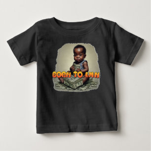 Baby Boss Born To Win T-Shirt